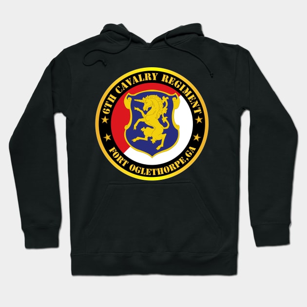 6th Cavalry Regiment - Fort Oglethorpe, GA Hoodie by twix123844